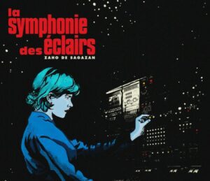 Symphonie Des Eclairs Zaho De Sagazan