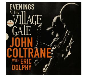 Coltrane evenings ate the village vinyle edition limitée