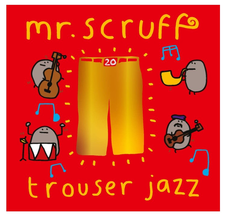 Mr Scruff Trousers Jazz Vinyle