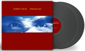 Dreamland robert miles vinyle