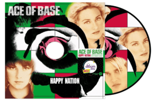 Ace Of Base Happy Nation