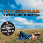 Bob Sinclar Western Dream Vinyle