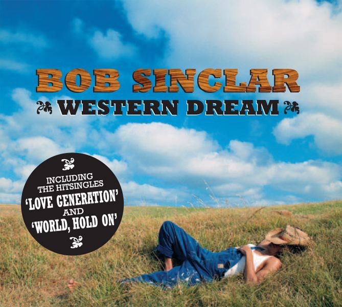 Bob Sinclar Western Dream Vinyle