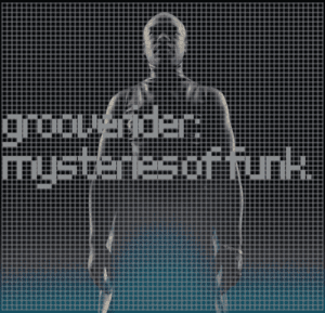 Groove Rider Mysteries Of Funk Vinyle