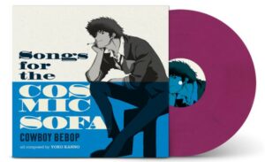 Cowboy Beeop Coffret Vinyle Songs Sofa