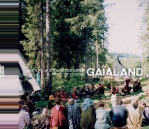 Gaialand Yuksek Bo Vinyle