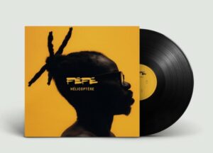 Féfé Helicoptere Vinyle