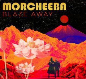 Morcheeba Blaze Away Vinyle