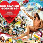 Bob Sinclar Vinyle Born 69