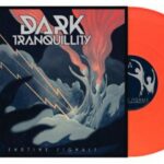 Dark Tranquility Vinyle Endtime Signals