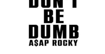 Asap Rocky Vinyle Dont Be Dumb