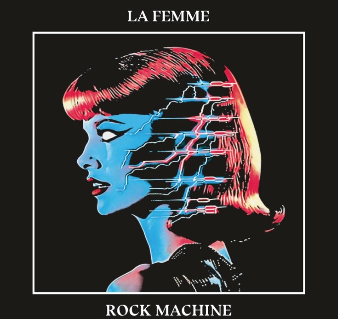 La Femme Vinyle Rock Machine