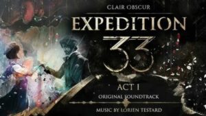 Clair obscur vinyle expedition 33