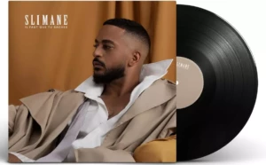 slimane vinyle il faut que tu saches