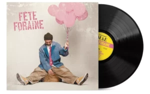 christophe mae vinyle fete forraine