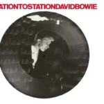 station station vinyle picture disc david bowie